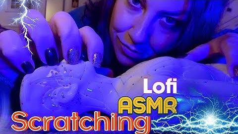 ASMR LoFi, up close, fast & aggressive scratching triggers. 