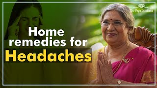 Top remedies for headaches | Dr. Hansaji Yogendra