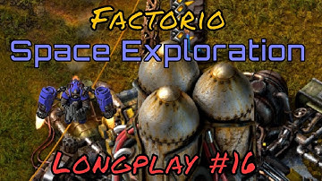 Factorio Space Exploration Longplay #16 - More ???!, Automating Satellites