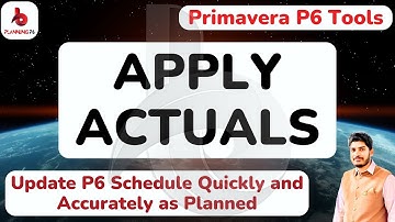 How to Apply Actual in Primavera P6 | Quick way to update the schedule as planned in primavera p6 |
