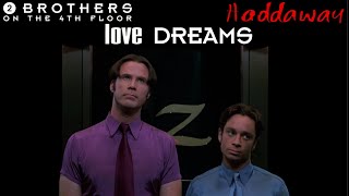 Love Dreams / 2 Brothers on the 4th Floor + Haddaway / Dreams + What is Love /  The Rubbeats Mashup