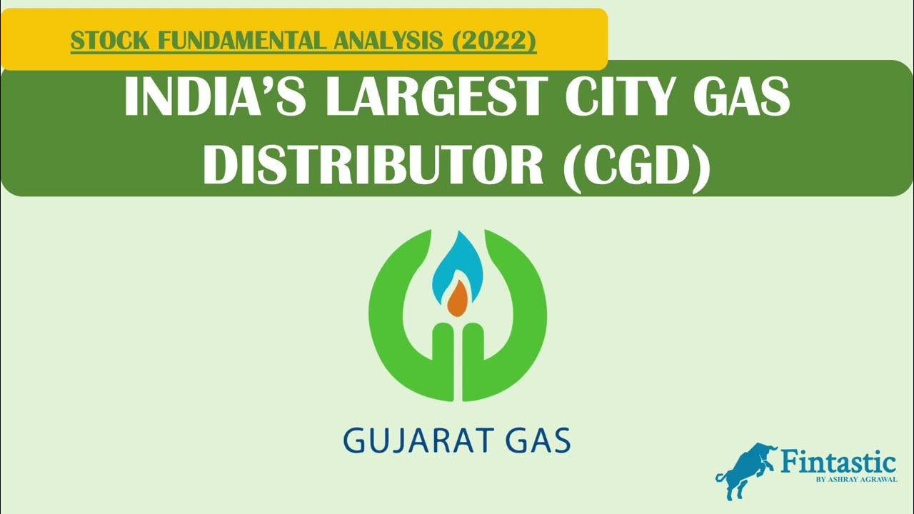 Gujarat Gas Fundamental Analysis (2022) Why GUJGAS stock price is