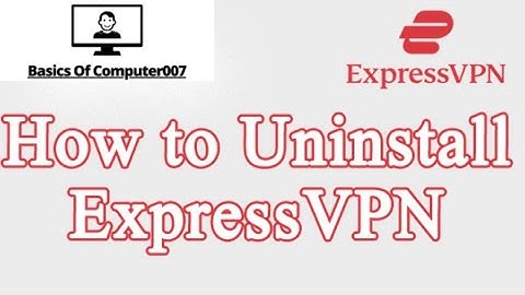 How to Uninstall Your VPN Properly | Step-by-Step Uninstalling VPN Safely and Easily | Easy Tutorial