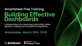 Smartsheet Free Training: Building effective Dashboards (Part 1)