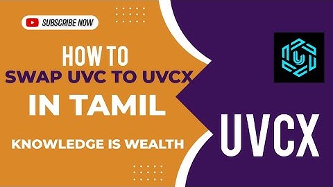How to Swap UVC to UVCX | TAMIL | CRYPTO- Tamil