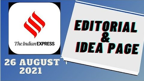 26th August 2021 | Gargi Classes Indian Express Editorial Analysis/Discussion