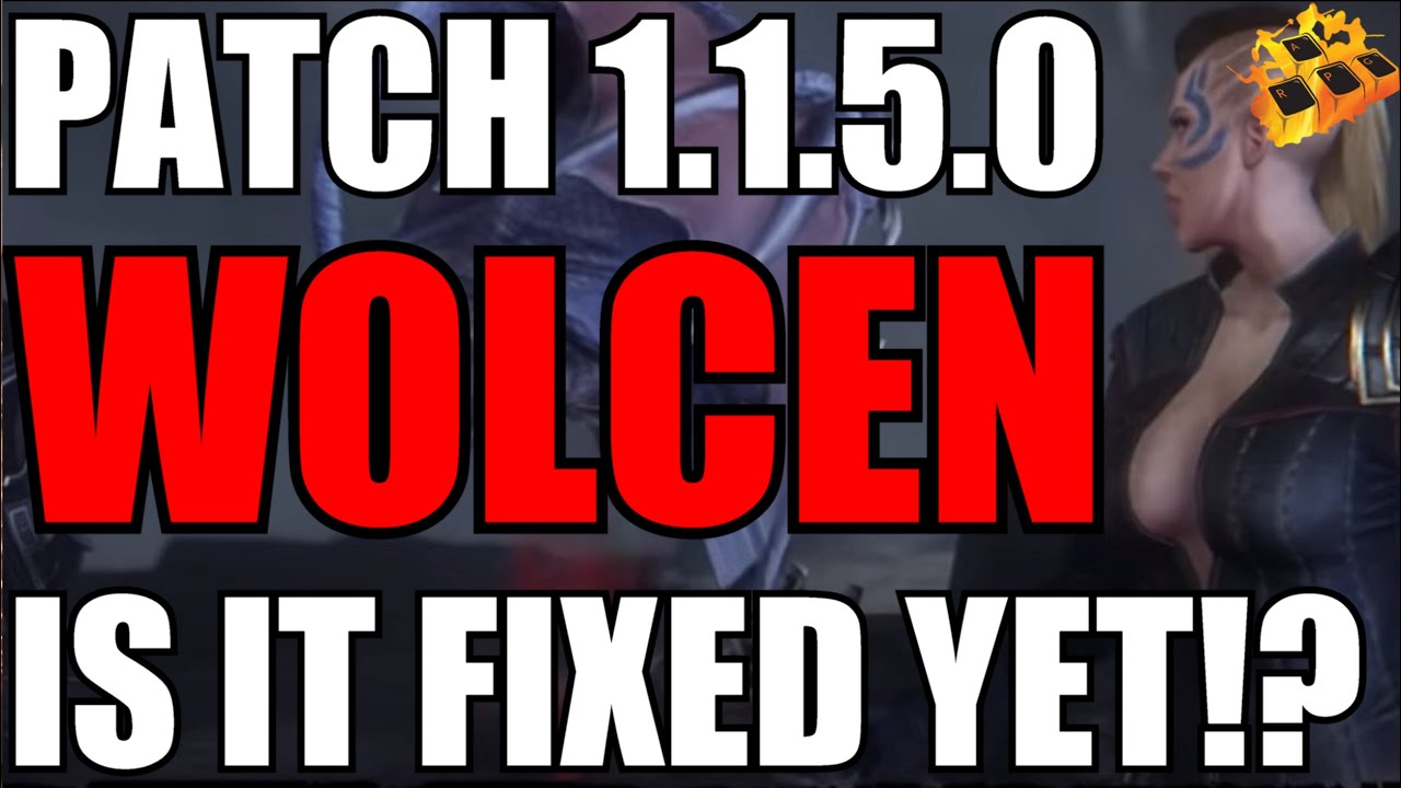 Wolcen Lords Of Mayhem Patch 1.1.5.0 Is It Fixed Yet!? Lets Breakdown In-Game Changes!!