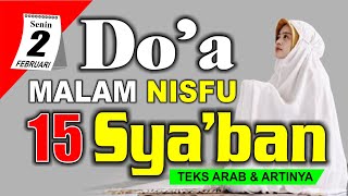 Prayer for the Night of Nisfu Sha'ban - Fasting Nisfu Sha'ban 2026 - Night of Nisfu Sha'ban - Int...