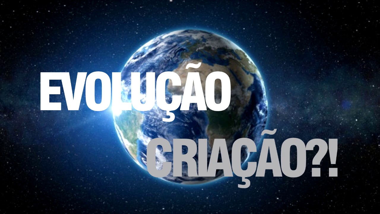 Série Criação x Evolução YouTube Série Criação x Evolução YouTube