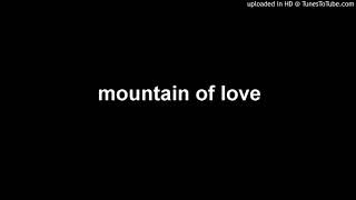 mountain of love
