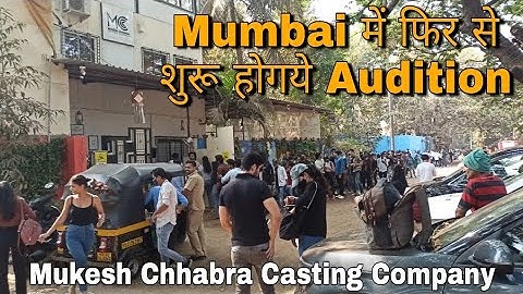 Audition Start After Lockdown  Mukesh Chhabra Casting Company  Aram Nagar Part 2  Mumbai 2022