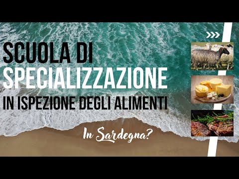 Scuola di Specializzazione in Ispezione degli Alimenti di Origine Animale - Università di Sassari