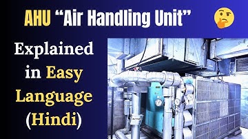 Air Handling Unit (AHU) Explained – How It Works and Key Components.  #thewholeMEP.