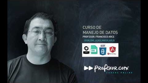 Curso de Manejo de Datos AJAX - XML - JSON - ANGULARJS
