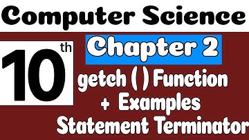 10th Class Computer Chapter 2 Book | Getch Function | Class 10 Computer Chapter 2 | SNC 2023 | PTTB