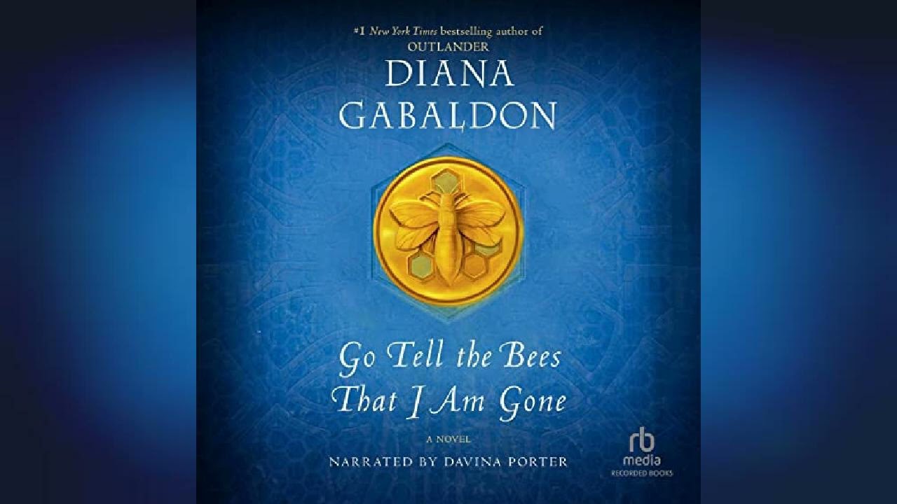 Go Tell the Bees That I Am Gone: Outlander, Book 9 | Audiobook Sample
