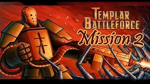 Templar Battle Force Walkthrough - Hard Difficult |Mission 2|