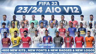23/24 AIO Kits V12 Mod For FIFA 22 (  600 Kits,  New Badges, New Fonts) TU17