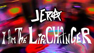 Jera Sky - I Am The LifeChanger (Music Video)