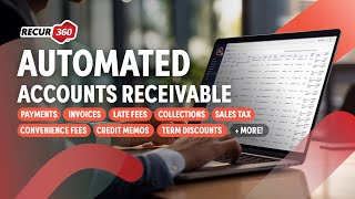 Recur360 - Recurring Invoicing, Payments, Late Fees, And Collections For Accounts Receivable