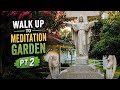 Walk up to Meditation Garden take 2