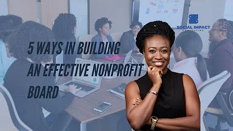 5 ways building an effective nonprofit board