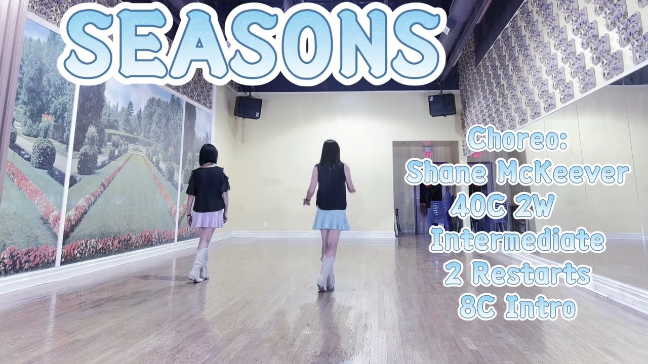 SEASONS Line Dance | Shane McKeever