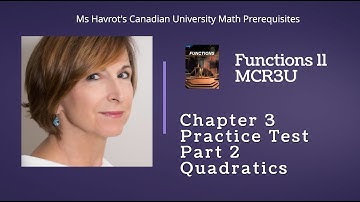 Functions 11 Chapter 3 Practice Test (Part 2)