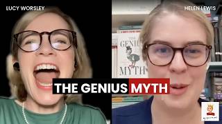 Lucy Worsley and Helen Lewis on history and her book THE GENIUS MYTH