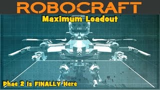 Robocraft - Maximum Loadout - Phase 2 Patch Notes