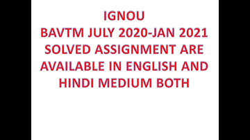 IGNOU BAVTM JULY 2020 -JAN 2021 SOLVED ASSIGNMENT