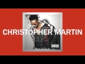 Christopher martin  cheaters prayer  official audio