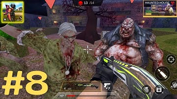 Gun Strike : FPS Shooting Game || Haunted House _ Mission 14 - 17 || Android Gameplay [Part-8]