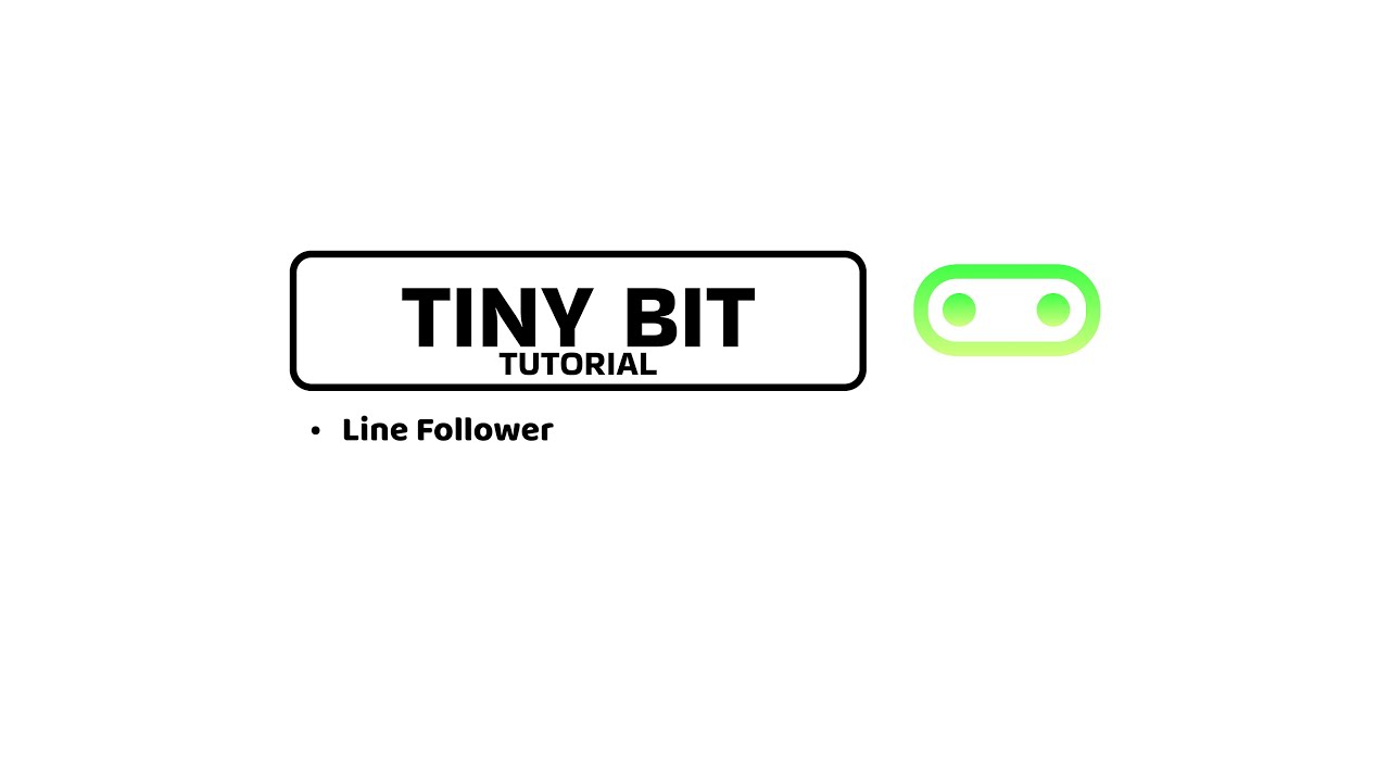 Tiny bit Tutorial Line Follower - YouTube
