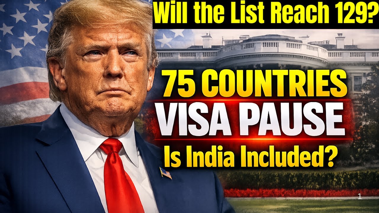 75 Countries Visa Pause: What It Really Means for India | Faster Visas or More Green Cards? 