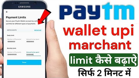 Paytm Wallet Transaction Limit Kaise Badhaye 2023 - How To Set Paytm Wallet Limit - Paytm Limit 2023