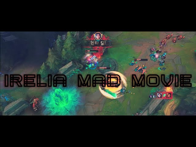 【NARDO】이렐리아 펜타킬 (Irelia penta kill video )edit vid