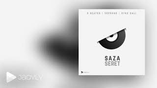 S Beater & Syke Däli, Soprano - Saza Seret (Audio)