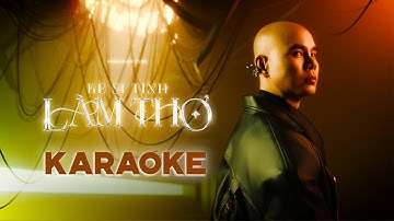KARAOKE BEAT CHUẨN | KẺ SI TÌNH LÀM THƠ - PHAN ĐINH TÙNG (ST: HỒ PHONG AN) | EP RU KHẼ 