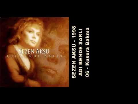 Sezen Aksu - Kusura Bakma (Official Audio)