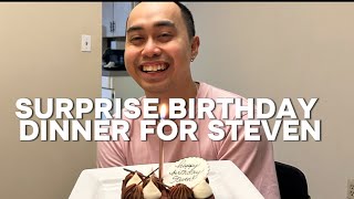 A FUN BIRTHDAY DINNER FOR MY FRIEND STEVEN