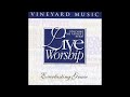 Vineyard music everlasting grace 1994 full album