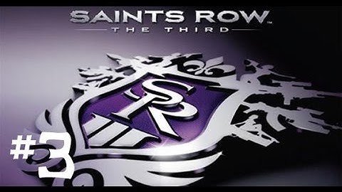 Saints Row: The Third w/Commentary Part 3 - Robbing an Armory