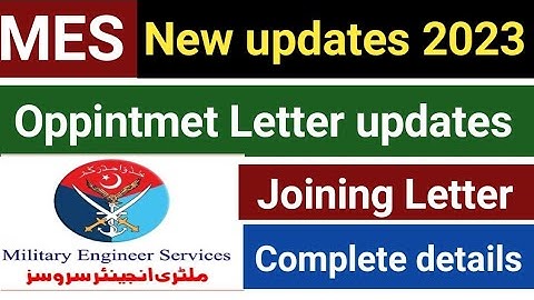 MES joining Letter updates 2023 || MES oppintmet letter update | medical test update