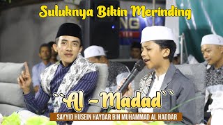 Al Madad Ya Rasulallah - Sayyid Husein Haydar Bin Muhammad Al Haddar