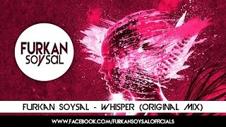 Смотреть клип Furkan Soysal - Whisper