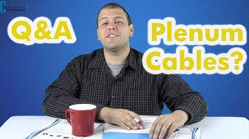 What is Plenum Cable?