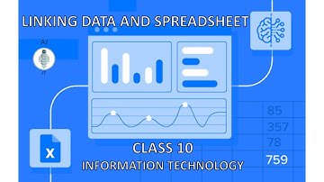 Class 10 | IT | Unit 2 | Electronic Spreadsheet (Advanced) | Link Data and Spreadsheets