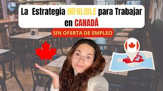 La Estrategia INFALIBLE para Trabajar en CANADÁ | NO te piden ... ❌