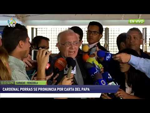 Venezuela - Cardenal Porras se pronunció con respecto a carta enviada del Vaticano a Maduro - VPItv